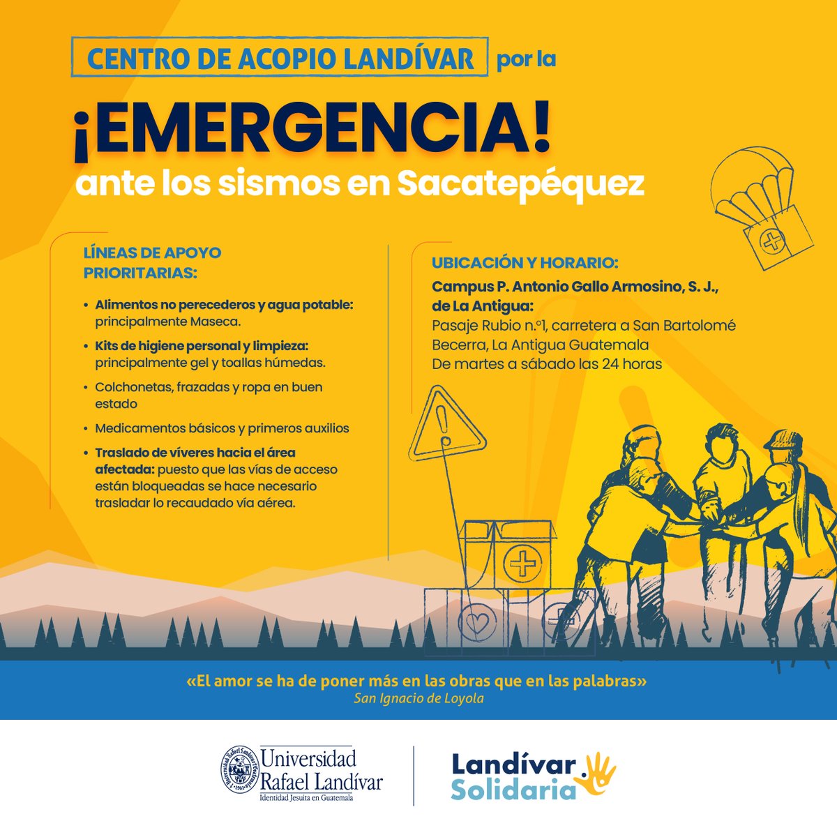 Estaremos recolectando suministros y víveres para apoyar la emergencia provocada por los sismos en Sacatepéquez en el Campus P. Antonio Gallo Armosino, S. J., de La Antigua. 🙌“El amor se ha de poner más en las obras que en las palabras” - San Ignacio de Loyola, S. J.#SoyLandívar