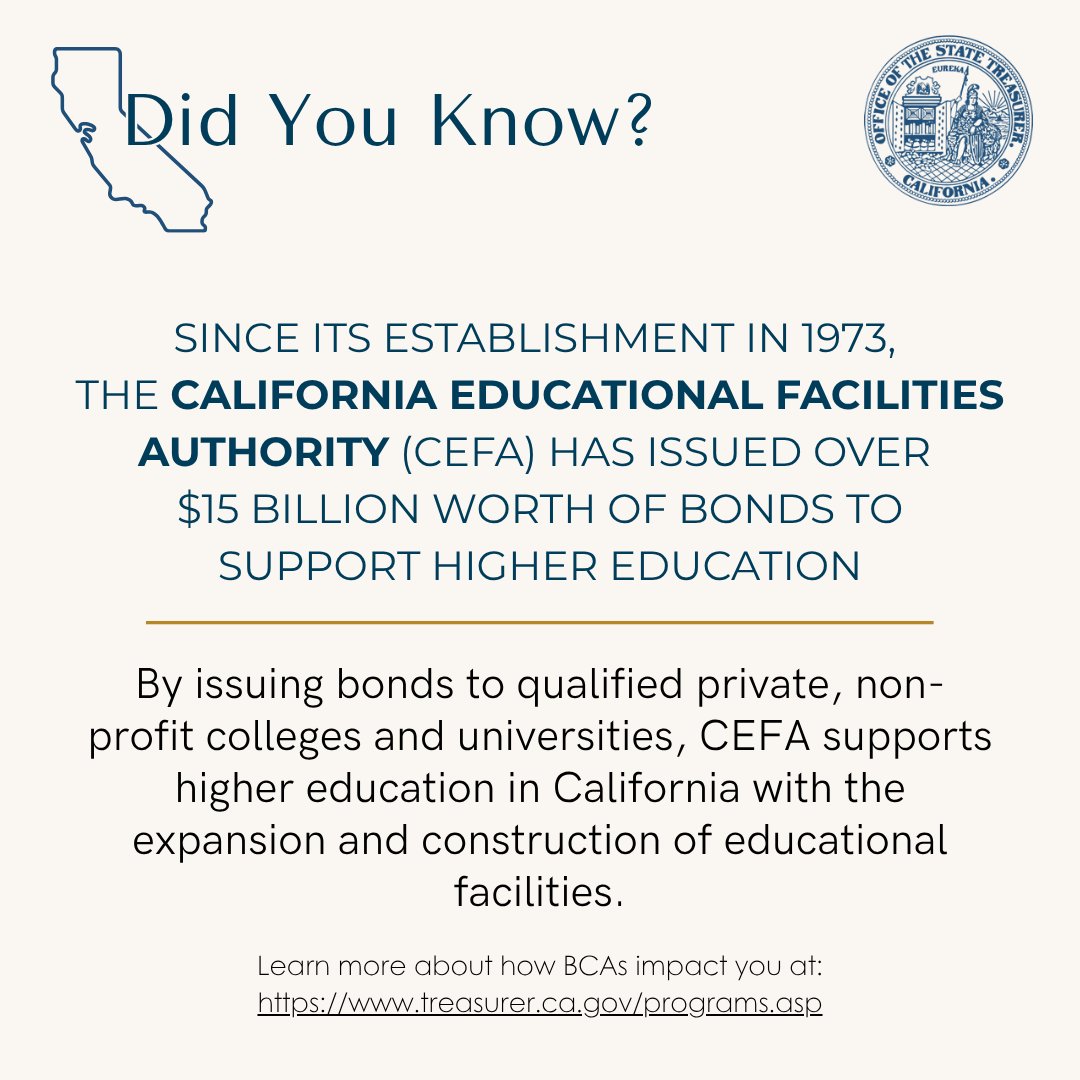 CalTreasurer's tweet image. Get to know one of STO's BCAs! CEFA provides students with better access and opportunities by providing qualified non-profit private higher education institutions with assistance in financing academic related facilities🎓