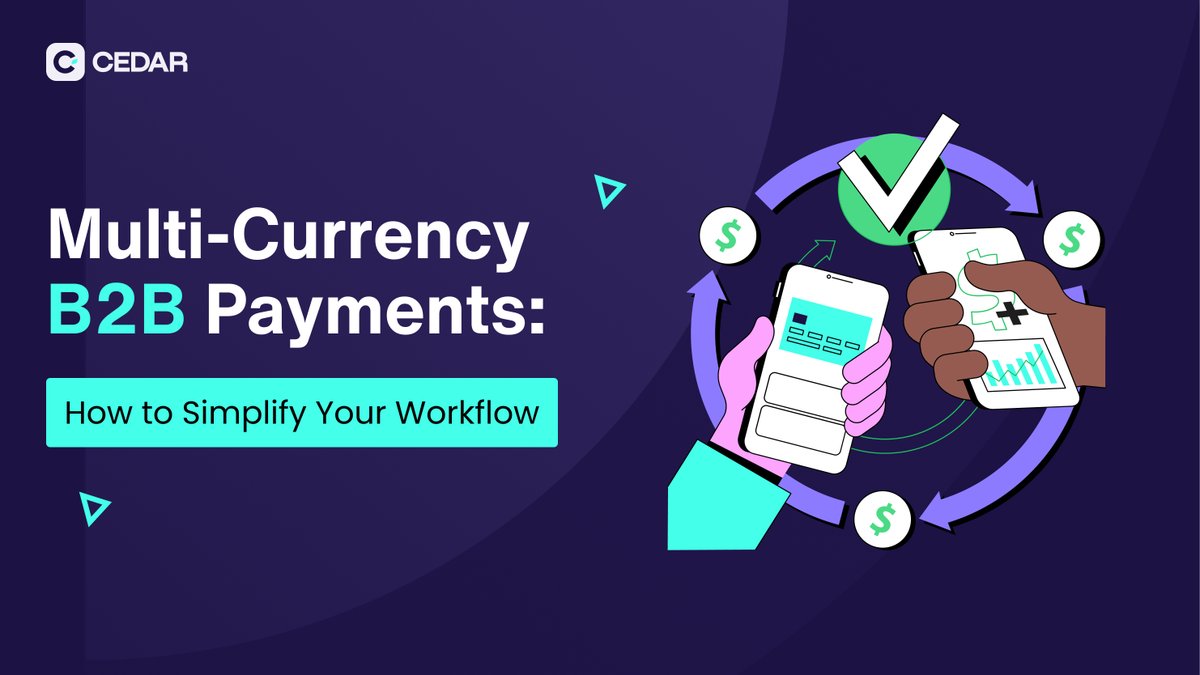cedar_money's tweet image. Managing multi-currency B2B payments can get complicated really quickly. Between balancing the multiple currencies involved, different regulations, a long list of tools and often strict timelines, businesses tend to struggle and their workflows become fatigued.

Imagine having to…