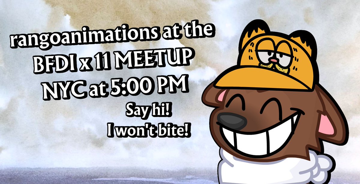 TOMORROW, I'll be at the NYC BFDI x II Meetup at 5:00 PM! You'll know it's me because I'll be wearing the Garfield hat and the BOTB shirt! Come say hi! I got stickers!