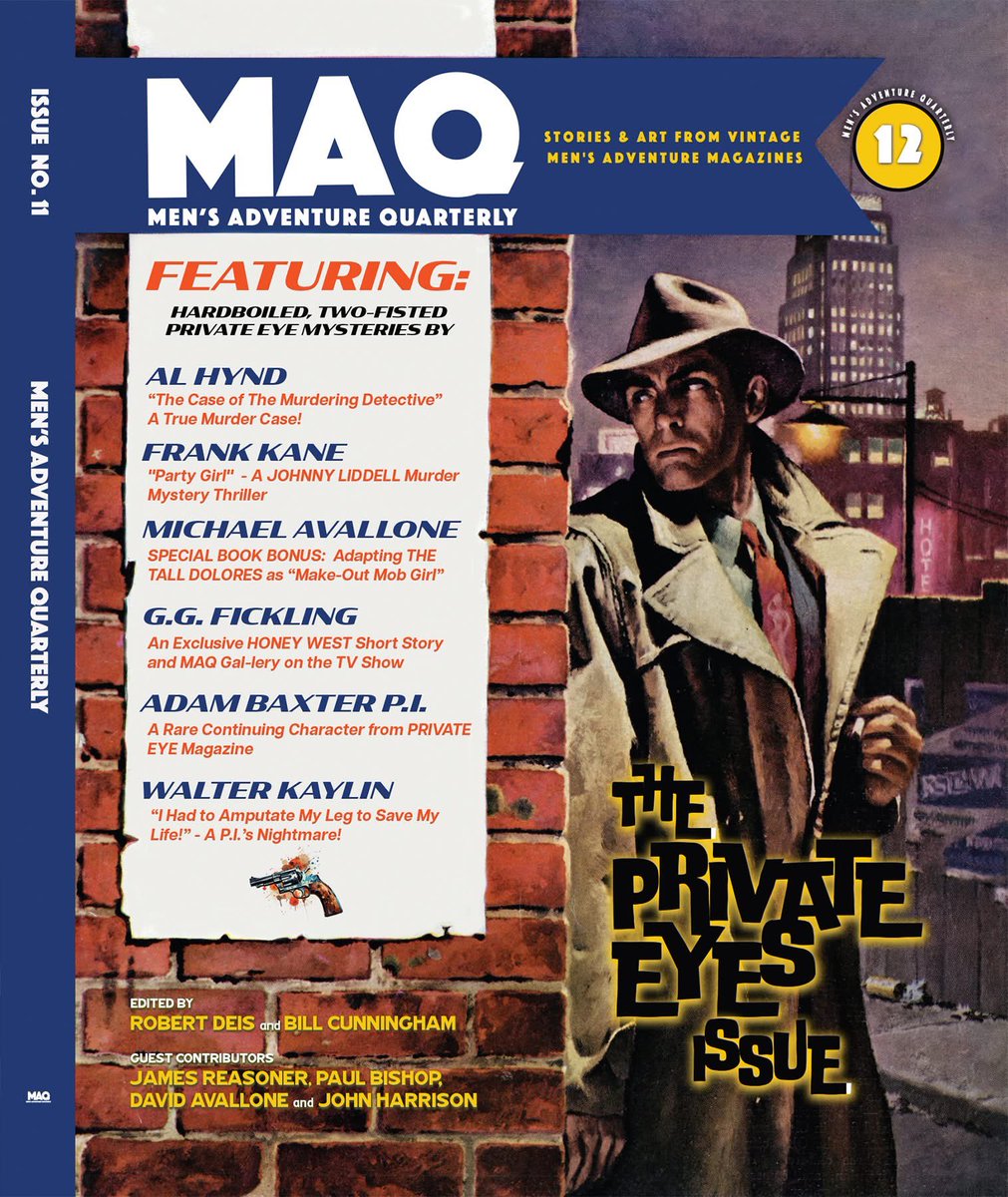 You can see a flip page preview of the MEN’S ADVENTURE QUARTERLY #12, the Private Eyes Issue, by clicking this link -&gt; online.fliphtml5.com/rklpp/tick/
