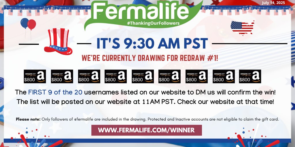 fermalife's tweet image. 📢It's 9:30 AM PST-- We're currently drawing 20 followers usernames for Redraw#1. At 11 AM PST, check our website to see if you are 1 of the 20 listed. The first 9 of the 20 from the list posted to send us a DM will confirm the $800 #AmazonGiftCard! MORE: fermalife.com/winner