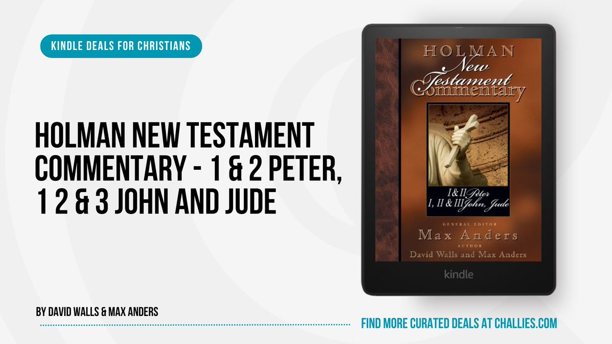 challiesdeals's tweet image. Kindle Deal: Holman New Testament Commentary - 1 & 2 Peter, 1 2 & 3 John and Jude by David Walls & Max Anders (@MaxAnders). challies.com/kindle-deals-f… #ad