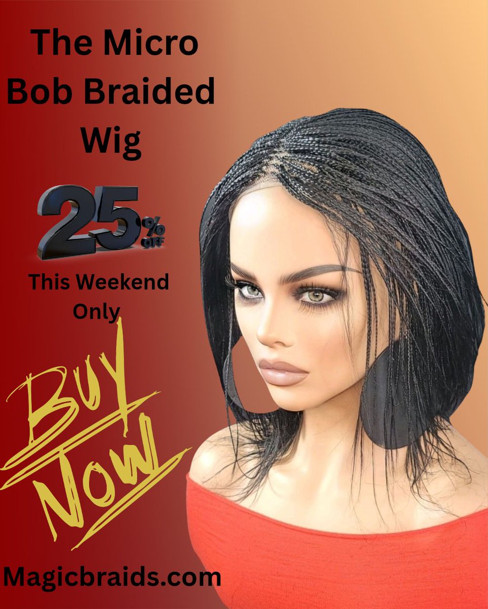 MagicBraids's tweet photo. 🔥 Style of the Day: The Micro Bob Braided Wig!
25% OFF This Weekend Only 💎 Ready to Ship Now — Link in Bio or Shop https://t.co/GTjTG7G1pZ
#BraidedWigs #HandmadeWigs https://t.co/15ZYbeSUhN