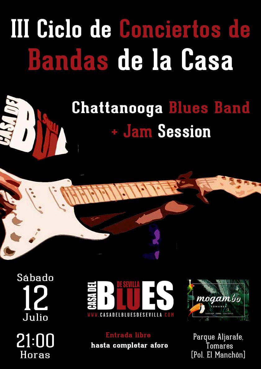🎸 Sábado 12 de julio
🎶 Chattanooga Blues Band (formada en combo de talleres)
🎤 + Jam Session abierta
📍 Mogambo, aire libre y tapas
💙 ¡Blues hecho y compartido en casa!

🔗 casadelbluesdesevilla.com/noticias/conci…

🔗 facebook.com/events/1442638…

#blues #ciclobandas #concierto #jamsession