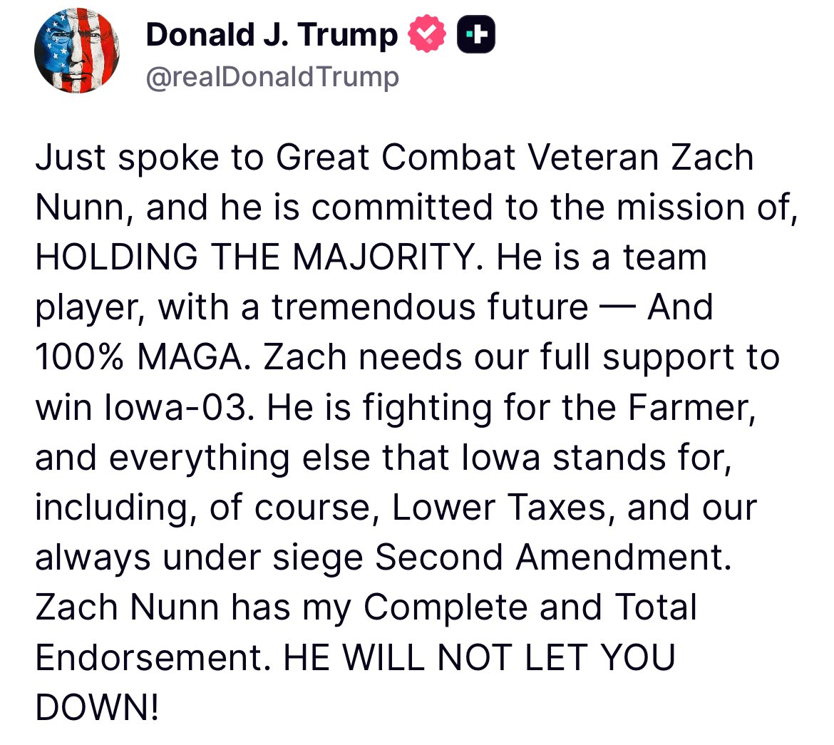 maxpcohen's tweet image. So much for Zach Nunn running for governor. Trump says Nunn is running for reelection in #IA03. Okay then!