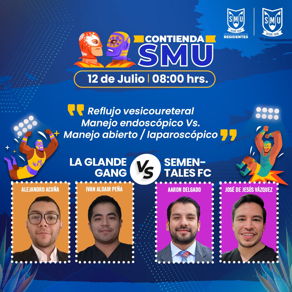 Residentes_SMU's tweet image. 🤼💥 Los participantes de la 'Contienda SMU´ continúan preparándose para obtener un puntaje alto en cada encuentro. 🙌📣 ¡Te esperamos este sábado 12 de julio, apoya a tu equipo favorito!
🕗Horario: 8:00 hrs.
📍Ubicación: Auditorio SMU
🌐Streaming: smu.mx y…