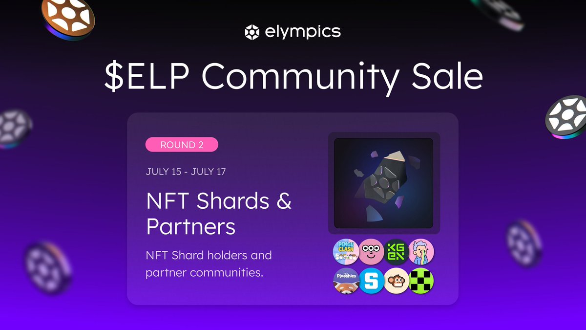 📣 Excited for the $ELP Community Sale? Round 2 is almost here! 🎉

🗓️ July 15 - 17 | 2pm UTC
🔗 Chain: Eth Mainnet
💰 Price: $0.01714
🎟️ Max per Shard: 0.5 ETH
💸 Total Raise: $200k (~70 ETH)

This is for NFT Shard holders and our amazing partner communities: <a href="/Moca_Network/">Mocaverse💼🪐</a>