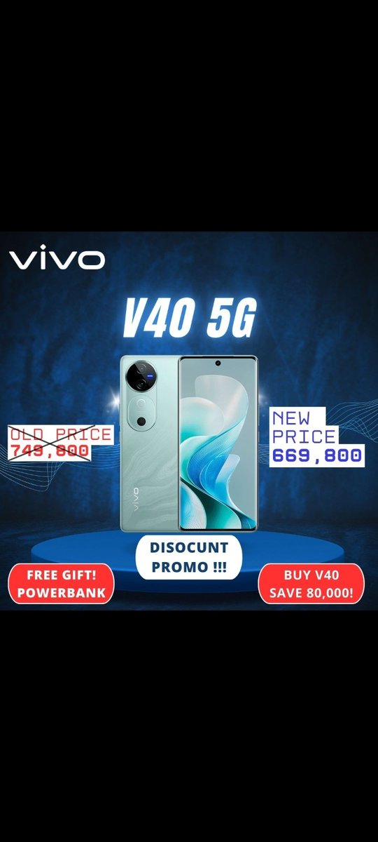 Zeefadairo's tweet photo. 🔥 Big Promo on VIVO V40 5G!
Save ₦80,000 + FREE Power Bank 🎁
Only limited stock available.
Hurry now before it’s gone! https://t.co/Q7RqH9A7wU
