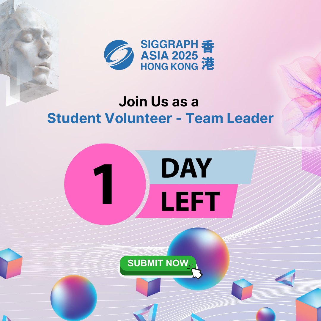 SIGGRAPHAsia's tweet image. 🎓 Last call: Applications to be a Student Volunteer Team Leader at #SIGGRAPHAsia2025 close TOMORROW! Lead an amazing crew, gain exclusive perks, & help shape the experience in HK! 🌏
🗓️ Apply by 13 July, 23:59 AoE 👉 bit.ly/sa25-svs
#SASV #ProudToBeSV @SIGGRAPHAsiaSV