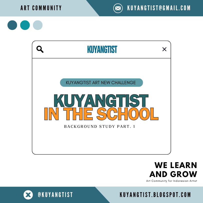 kuyangtist's tweet image. Kuyangtist 32th Challenge: "Kuyangtist in The School - Background Study" #KYGinTheSchool