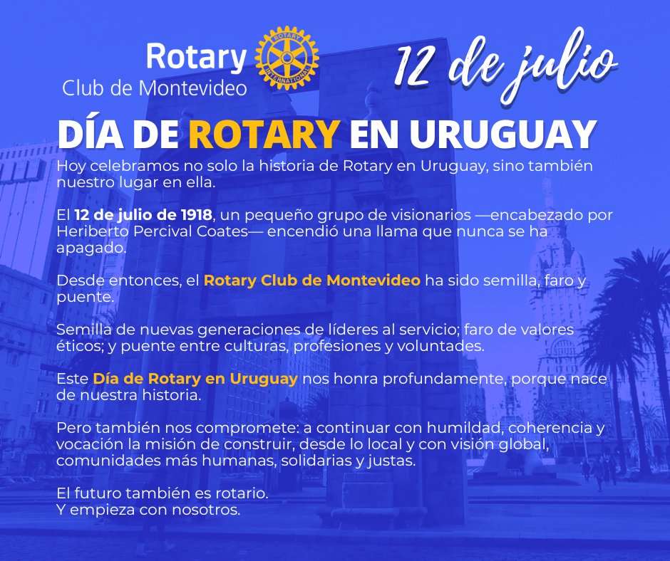 Rotarymvd's tweet image. 𝟭𝟮 𝗱𝗲 𝗷𝘂𝗹𝗶𝗼 - 𝗗𝗜𝗔 𝗗𝗘 𝗥𝗢𝗧𝗔𝗥𝗬 𝗘𝗡 𝗨𝗥𝗨𝗚𝗨𝗔𝗬 🇺🇾
Celebramos un legado que comenzó en 1918 y hoy late en todo el país.
El RC Montevideo fue el 1°.
Y sigue siendo parte activa de cada paso, cada idea, cada servicio que une a quienes sueñan con un mundo mejor.