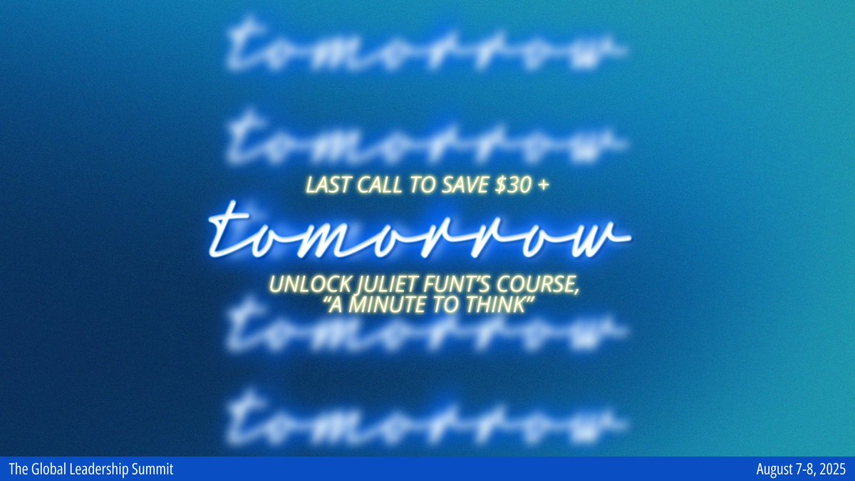 TOMORROW 🎉 Last day for the best rate on GLS25 registration! When you purchase by July 16th, you can unlock the first four lessons of “A Minute to Think” — Juliet Funt’s transformative digital course. You’ll learn to identify time-wasting behaviors, introduce critical-thinking