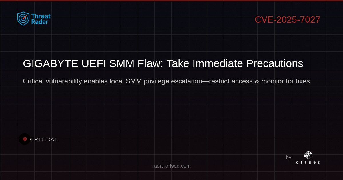 offseq's tweet image. 🚨 CRITICAL: GIGABYTE UEFI flaw lets attackers gain SMM-level access! Firmware v1.0.0 at risk—no patch yet. Limit local access &amp;amp; monitor updates. 🛡️ radar.offseq.com/threat/cve-202… #OffSeq #FirmwareSecurity #GIGABYTE