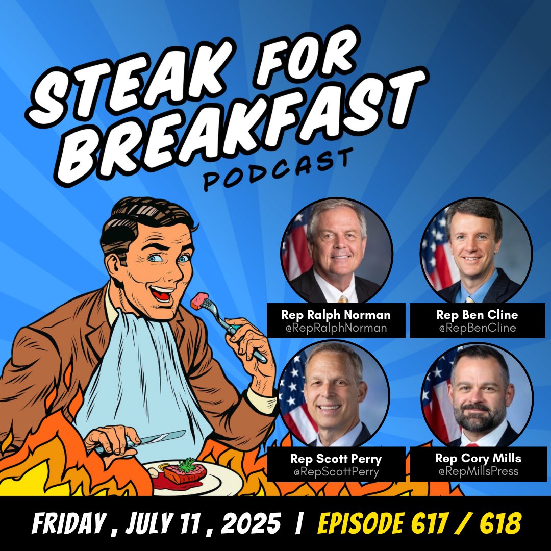 Steak for Breakfast (@steakforpodcast) on Twitter photo Eps 617-618 of Steak for Breakfast are LIVE! Congress looks to advance the MAGA Aganda โข The <a href="/realDonaldTrump/">Donald J. Trump</a> DOJ sets their sights on Comey & Brennan โข <a href="/POTUS/">President Donald J. Trump</a> & <a href="/FLOTUS/">First Lady Melania Trump</a> in Texas โข Feat: <a href="/RepRalphNorman/">Rep. Ralph Norman</a> <a href="/RepBenCline/">Congressman Ben Cline</a> <a href="/RepScottPerry/">Rep. Scott Perry</a> <a href="/CoryMillsFL/">Cory Mills</a> โข Apple ๐ง Eps 617-618 of Steak for Breakfast are LIVE! Congress looks to advance the MAGA Aganda โข The <a href="/realDonaldTrump/">Donald J. Trump</a> DOJ sets their sights on Comey & Brennan โข <a href="/POTUS/">President Donald J. Trump</a> & <a href="/FLOTUS/">First Lady Melania Trump</a> in Texas โข Feat: <a href="/RepRalphNorman/">Rep. Ralph Norman</a> <a href="/RepBenCline/">Congressman Ben Cline</a> <a href="/RepScottPerry/">Rep. Scott Perry</a> <a href="/CoryMillsFL/">Cory Mills</a> โข Apple ๐ง