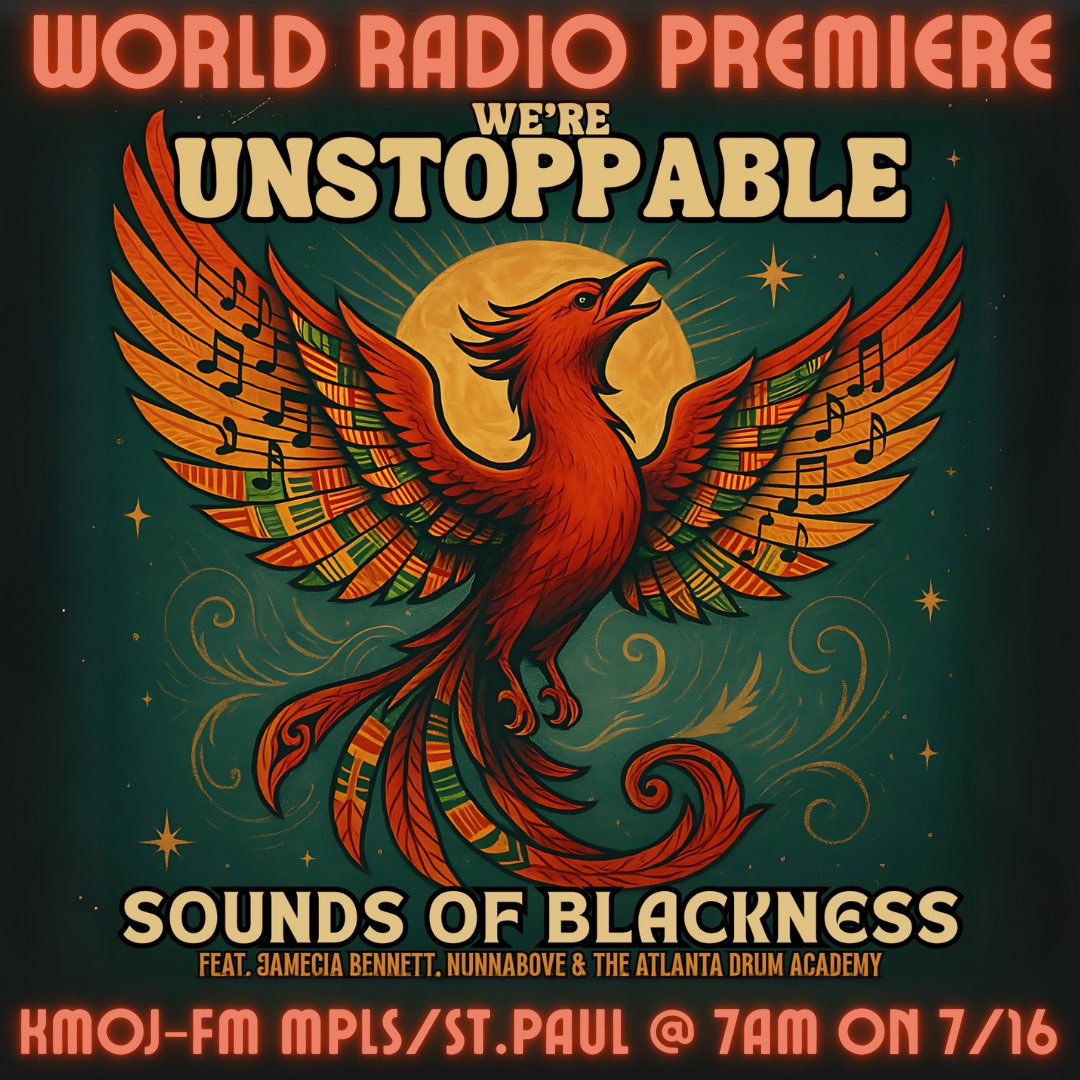 🚨 WORLD PREMIERE! 🚨
Hear the new anthem “We’re Unstoppable” by Sounds of Blackness ft. Jamecia Bennett, NUNNABOVE &amp; Atlanta Drum Academy!

📻 KMOJ-FM (Mpls/St. Paul)
🗓️ WED, July 16 | ⏰ 7AM
🌐 Stream live: kmojfm.com

#WereUnstoppable #SOB #WorldPremiere #KMOJ