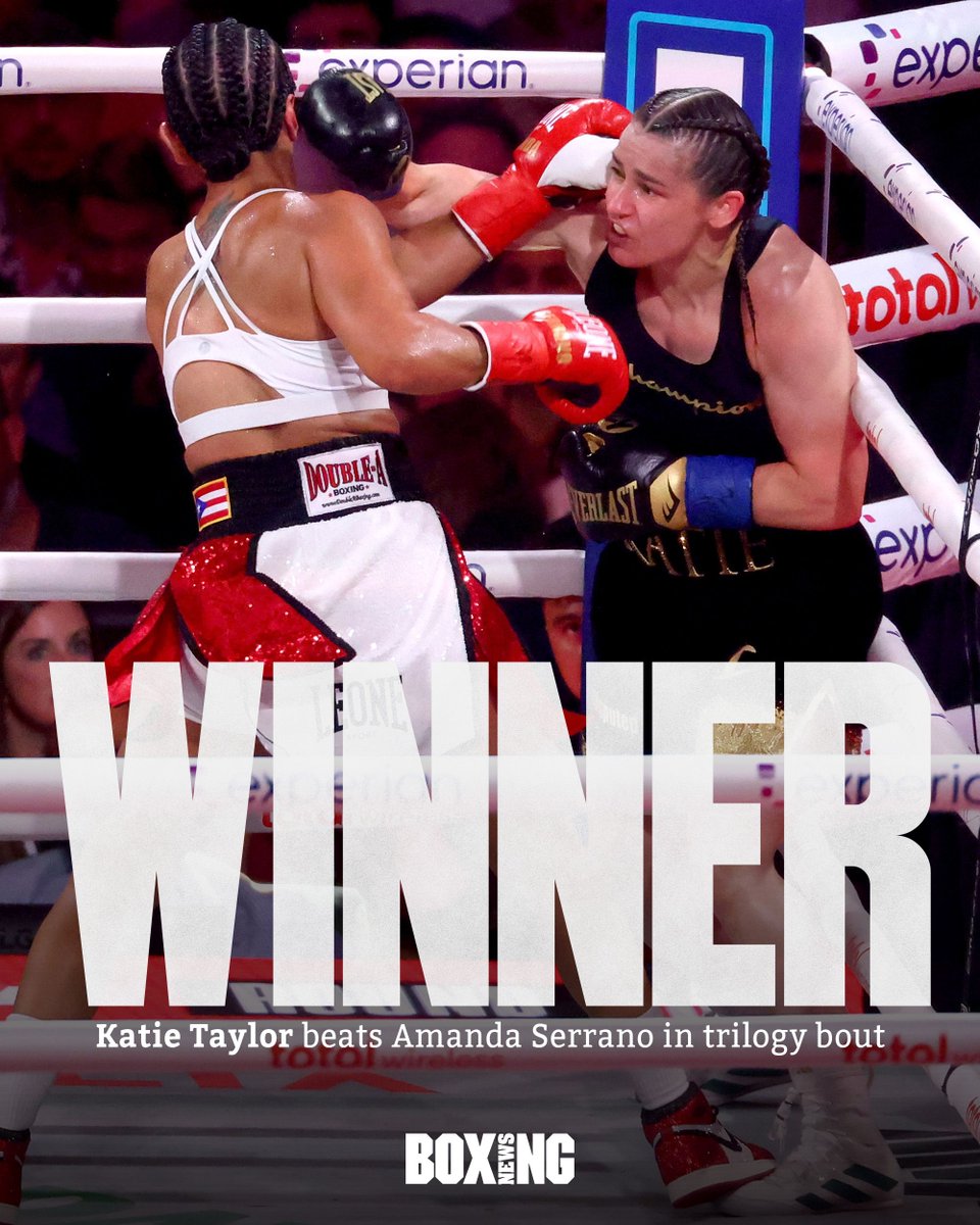 𝗧𝗮𝘆𝗹𝗼𝗿 𝘄𝗶𝗻𝘀 𝗦𝗲𝗿𝗿𝗮𝗻𝗼 𝘁𝗿𝗶𝗹𝗼𝗴𝘆 𝗯𝗼𝘂𝘁 🇮🇪

Katie Taylor boxes her way to a majority decision victory over Amanda Serrano in New York. 

Scores: 95-95 &amp; 97-93 (x2)

#TaylorSerrano3