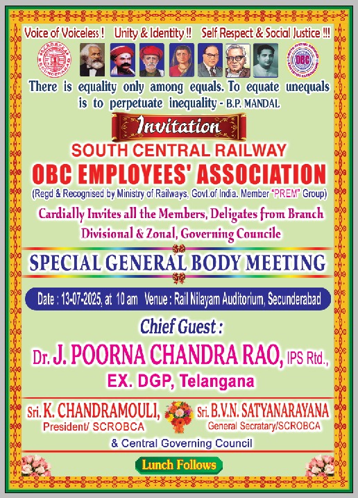JPR_Sainyam's tweet photo. Voice of the Voiceless!
Unity • Identity • Social Justice
🗓️ 13 July 2025 | 10 AM
📍 Rail Nilayam Auditorium, Secunderabad
🗣️ Special General Body Meeting
By: SC Railway OBC Employees' Association
🎤 Chief Guest: Dr. J. Poorna Chandra Rao, IPS (Rtd), Ex-DGP Telangana #OBCUnity https://t.co/2eqoQePULK