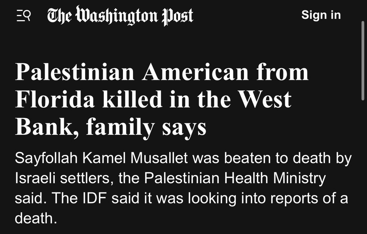 SgtLibertarian's tweet image. An American from Florida was beaten to death by Israeli settlers in West Bank. It’s shocking that we never hear about this in our news.