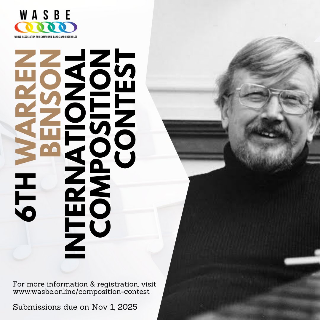 🎼 The 6th Warren Benson International Composition Contest is now open! 🌍 Part of #WASBE2026 in Rio 🇧🇷 (July 21–26), it celebrates bold new wind band works &amp; the legacy of Warren Benson.

🗓️ Deadline: Nov 1, 2025
🔗 Info: wasbe.online/composition-co…
#CallForScores #WindBand