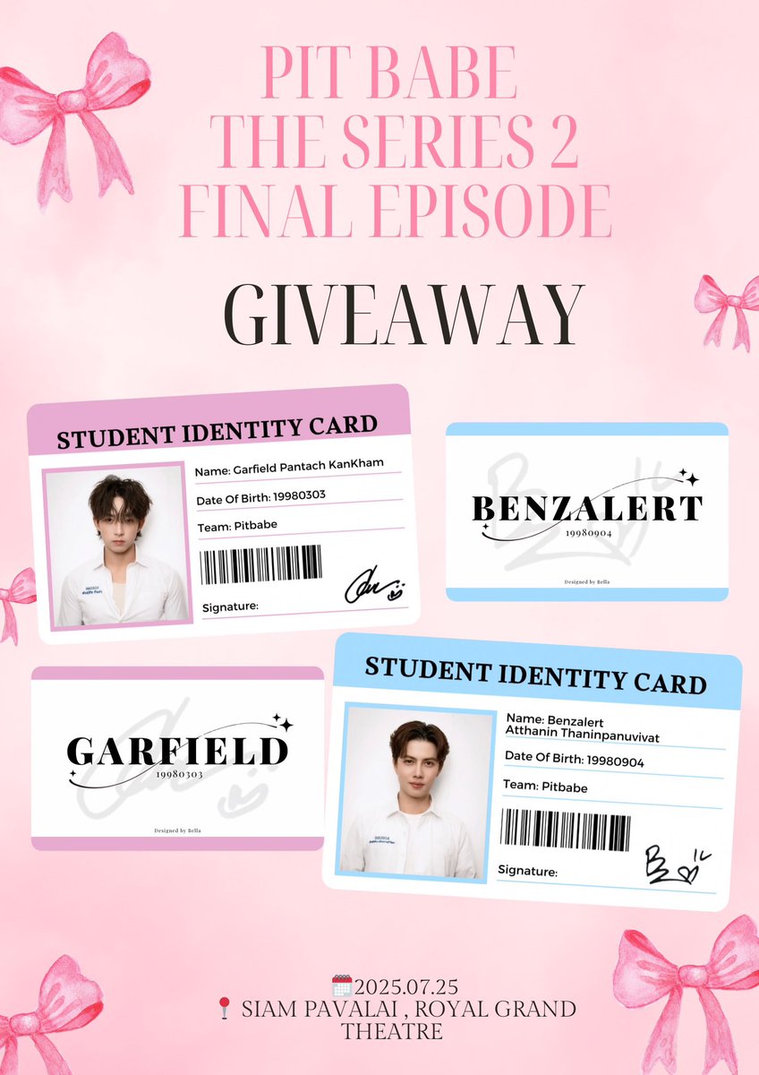 Bellala_bebe's tweet photo. 🦊Giveaway🐈
ʚ PIT BABE THE SERIES 2- FINAL EP ɞ

📍  Siam Pavalai, Siam Paragon
🗓  25 July 2025
⏰  TBA

see you 🧡🤍

#PitBabeTheSeries2 
#BenzGarfield #เบนซ์กาฟิวส์
#BENZALERT #Garfinpkk https://t.co/eh9Hf1afsl