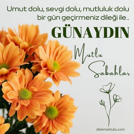 Günaydın 
İşinizde Hayatınızda,
Gündüzünüzde,Düşünüzde,
Tüm Ömrünüzde
Mutlu Olun, Mutlu Yaşayın 
Hiçbir şey dört dörtlük olmaz..!
Bırak " kaç kaçlık " olursa olsun
Bak bugün de yaşıyorsun
Daha ne olsun
Aç kollarını sarıl sevdiklerine
Selamlar 💛💙🇹🇷
#Günaydın 
#mutluhaftasonları