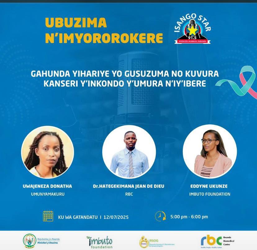 Imbuto Foundation (@imbuto) on Twitter photo Tubararikiye gukurikira ikiganiro ‘Ubuzima n’Imyororokere’ kuri <a href="/isangostar/">IsangoStar</a> , kiza kwibanda kuri gahunda yihariye yo gusuzuma ni kuvura Kanseri y’inkondo y’umura n’iyibere. Ni ikiganiro mugezwaho ku bufatanye na <a href="/RBCRwanda/">Rwanda Biomedical Centre</a> aho tuza kubana na <a href="/EddyneUkunze/">Ukunze Eddyne</a> , umukozi mu Ishami Tubararikiye gukurikira ikiganiro ‘Ubuzima n’Imyororokere’ kuri <a href="/isangostar/">IsangoStar</a> , kiza kwibanda kuri gahunda yihariye yo gusuzuma ni kuvura Kanseri y’inkondo y’umura n’iyibere. Ni ikiganiro mugezwaho ku bufatanye na <a href="/RBCRwanda/">Rwanda Biomedical Centre</a> aho tuza kubana na <a href="/EddyneUkunze/">Ukunze Eddyne</a> , umukozi mu Ishami