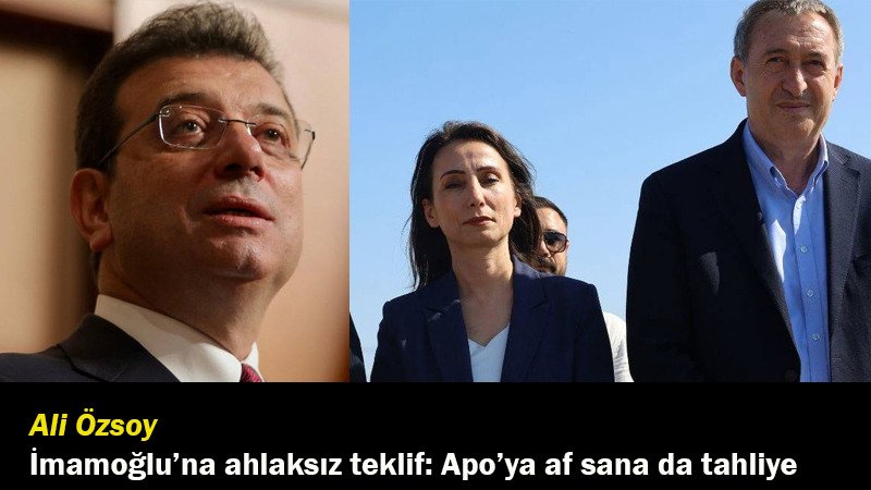 Bebek katili Apo ve on binlerce terörist için ilan edilecek affa İmamoğu itiraz etmeyecek. Karşılığında tahliye edilecek.
İmamoğlu’na çağrım, seni tutsak edenleri, sana ahlaksız teklifler iletenleri ifşa et.

turksolu.com.tr/imamogluna-ahl…