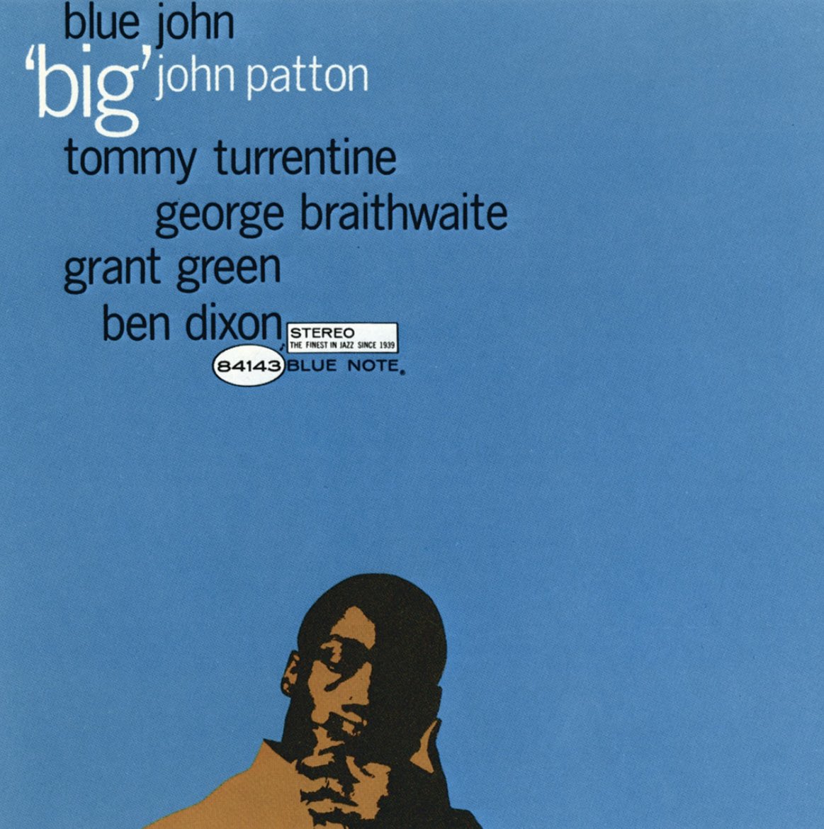 shin49404129's tweet photo. ▶︎”Blue John”(‘63) John Patton◀︎
#HBD🎂 #JohnPatton (org)
John Patton (org)
Tommy Turrentine (tp)
George Braith (ss, stritch)
Grant Green (g)
Ben Dixon (ds)
https://t.co/ShzM7zNIZL @YouTube https://t.co/o6I4LoEMFc