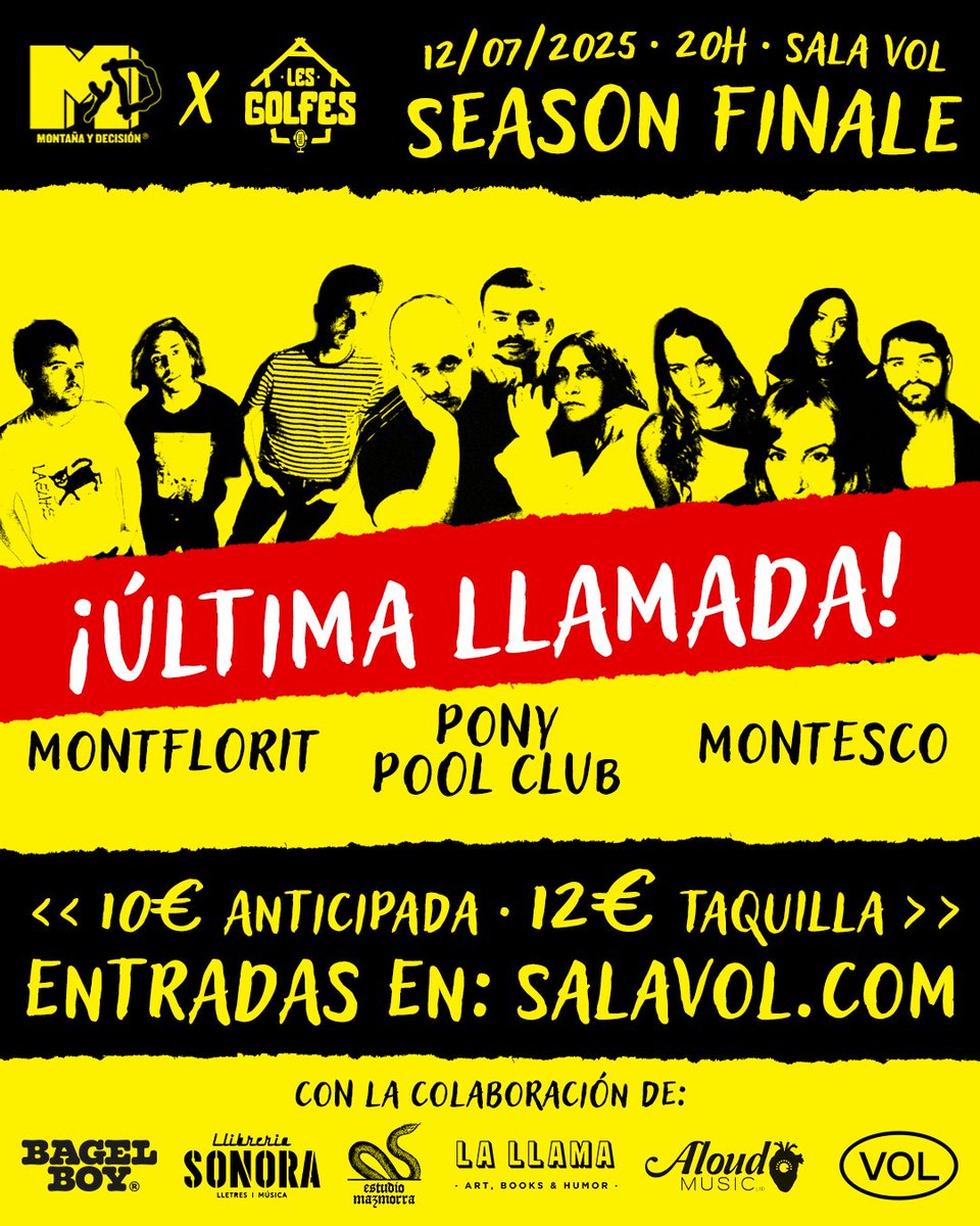 🚨 ÚLTIMA LLAMADA 🚨

⛰️👊🏌️‍♂️ MYD x <a href="/Lesgolfes/">Les Golfes de Gelida</a> SEASON FINALE! 

🎸 Con las actuaciones de <a href="/montescowav/">MONTESCO</a> + <a href="/montfloritgrup/">Montflorit - モンフロリット</a> + <a href="/ponypoolclub/">Pony Pool Club</a> 

📅 HOY · 20h · <a href="/salavol/">VOL</a> 

🎟️ ÚLTIMAS ENTRADAS (selling fast 🔥) salavol.com/agenda/montana…