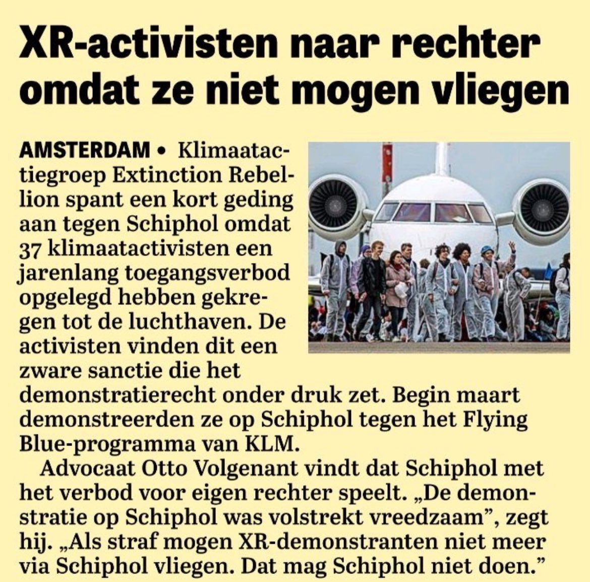 Is dit nu actievoeren tegen vliegen? Dat jezelf wel maar een ander niet mag vliegen?