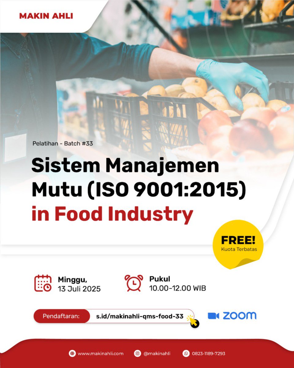 MakinAhli's tweet photo. Daftar Pelatihan Makin Ahli 2025 @MakinAhli dengan Topik Pelatihan Sistem Manajemen Mutu (ISO 9001:2015) In Food Industry Batch 33 di Link  ini 👇 :
https://t.co/6X1BYTcwpe 😊 https://t.co/cDyGJlvsPy