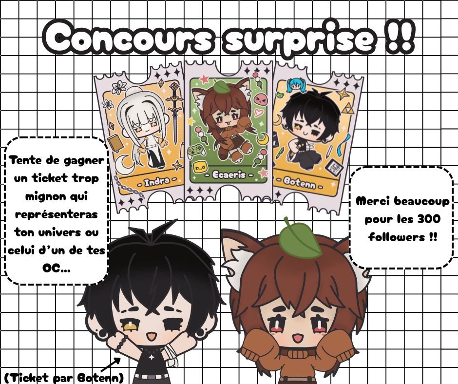 Ecaeriis_ (@ecaeriis_) on Twitter photo 300 Followers ?! Déjà ?!!! MERCI MILLE FOIS !
Pour vous remercier, petit concours surprise sur un Marble ! Qui se passera ce soir sur ma chaine !
Tentez de gagner un Ticket de votre OC fait par <a href="/_Botenn/">Botenn ☆ commission open</a> ! 🍡
Ma chaîne : twitch.tv/ecaeriis_
merci de votre fidélité ! 🍡 300 Followers ?! Déjà ?!!! MERCI MILLE FOIS !
Pour vous remercier, petit concours surprise sur un Marble ! Qui se passera ce soir sur ma chaine !
Tentez de gagner un Ticket de votre OC fait par <a href="/_Botenn/">Botenn ☆ commission open</a> ! 🍡
Ma chaîne : twitch.tv/ecaeriis_
merci de votre fidélité ! 🍡