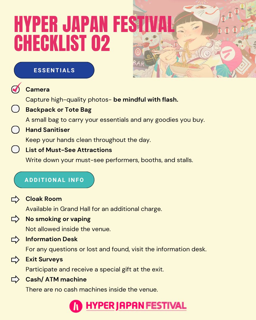 HYPERJAPANevent's tweet image. We’ve put together a handy checklist to ensure you have the best experience possible🤩SAVE this post and keep this checklist in your folder!
👉Download the checklist here: hyperjapan.co.uk/download/hjf25…
👉FAQ page: hyperjapan.co.uk/festival/gener…
🎟️ hyperjapan.co.uk/tickets/