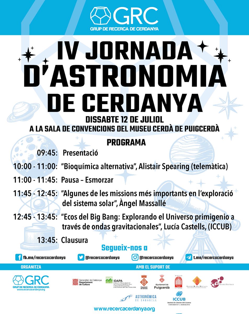Podeu seguir la Jornada d’Astronomia de Cerdanya en viu al Museu Cerdà de Puigcerdà i en directe per streaming a youtube.com/live/AbieYBAkc…

Disclaimer: a través de youtube no us servirem cap esmorzar durant la pausa.