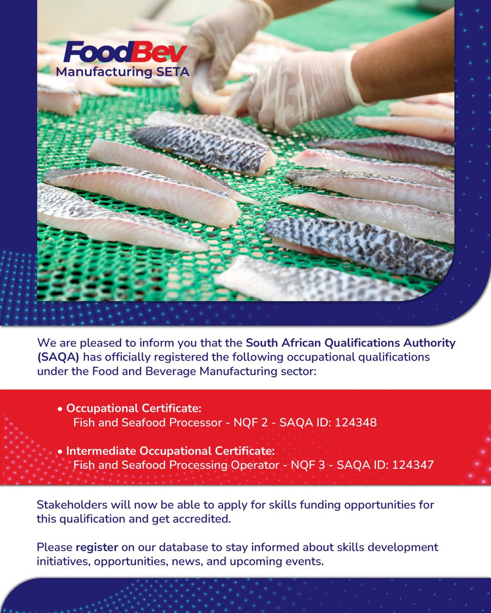 [ANNOUCEMENT] 
We have new and registered occupational qualifications for the fish and seafood sector. Register on our database today to stay updated about skills development initiatives, opportunities, news, and upcoming events. Register here ---zurl.co/kFaeW
