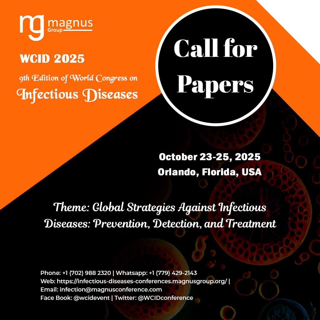 WCID-2025 (@wcidconference) on Twitter photo Call for papers!
Get a chance to join <a href="/WCIDconference/">WCID-2025</a> during Ocotober 23-25, 2025 at Orlando, Florida, USA.
Submit your abstract here: …-diseases-conferences.magnusgroup.org/submit-abstract
For more info, contact
Call: 1 (702) 988-2320
WhatsApp: +1 (640) 666 9566
#infectiousdiseasesconference2025 Call for papers!
Get a chance to join <a href="/WCIDconference/">WCID-2025</a> during Ocotober 23-25, 2025 at Orlando, Florida, USA.
Submit your abstract here: …-diseases-conferences.magnusgroup.org/submit-abstract
For more info, contact
Call: 1 (702) 988-2320
WhatsApp: +1 (640) 666 9566
#infectiousdiseasesconference2025