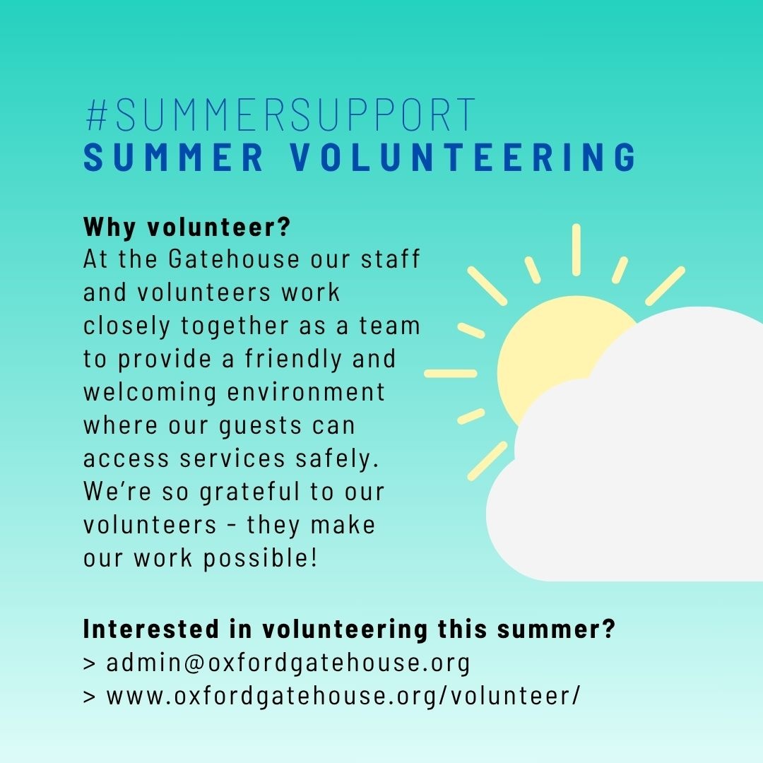 ☀️SUMMER SUPPORT ☀️
Everyone deserves to take a break, especially our wonderful volunteers! But unfortunately as Oxford gets quieter, sometimes during the summer The Gatehouse struggles for volunteer support. Read on to find out how you can help! #homelesssupport