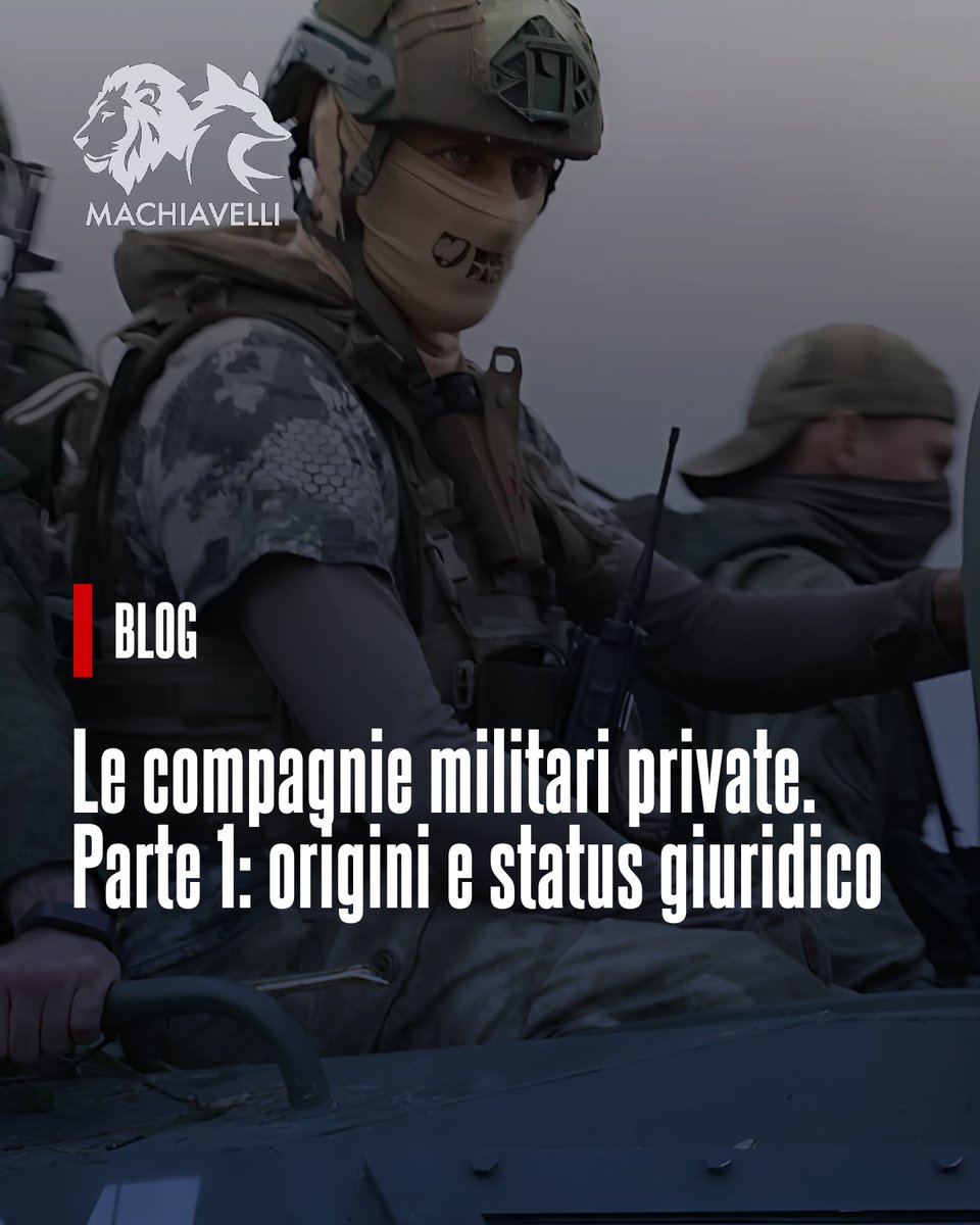 Machiavelli_it's tweet image. 💻 BLOG - Le compagnie militari private. Parte 1: origini e status giuridico
✍️ di Francesco Sisto
🛡 Le PMSC sono le compagnie di ventura del XXI secolo: offrono servizi militari e di sicurezza, ma mancano norme internazionali chiare. Il Documento di Montreux cerca di…