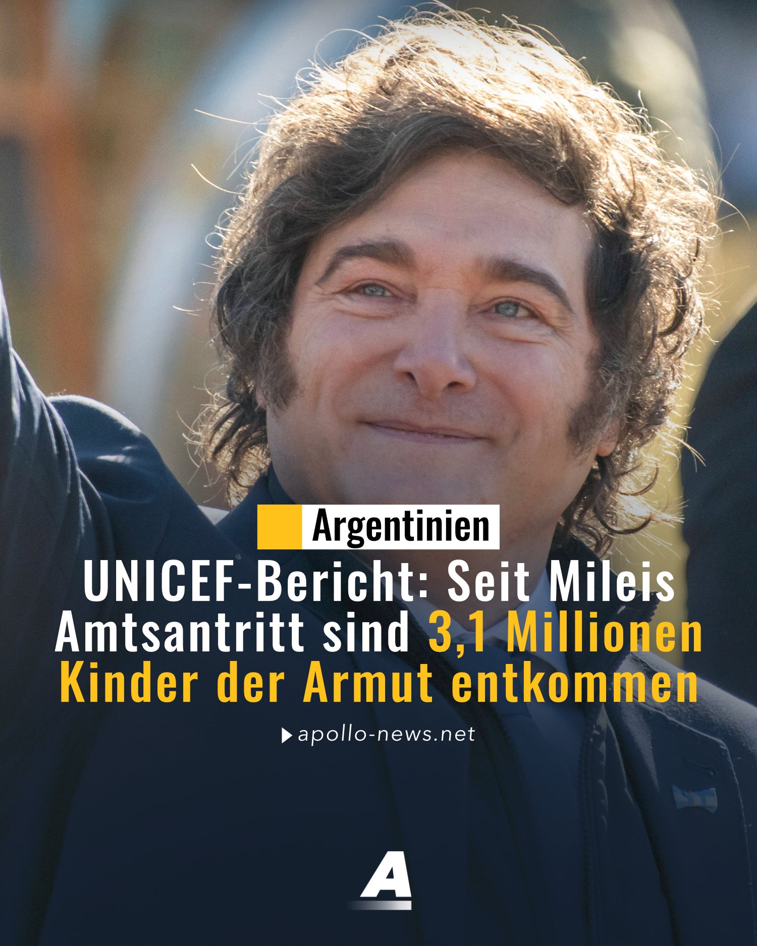 Seit Javier Mileis Amtsantritt ist die Kinderarmut deutlich zurückgegangen: 3,1 Millionen Kinder sin...