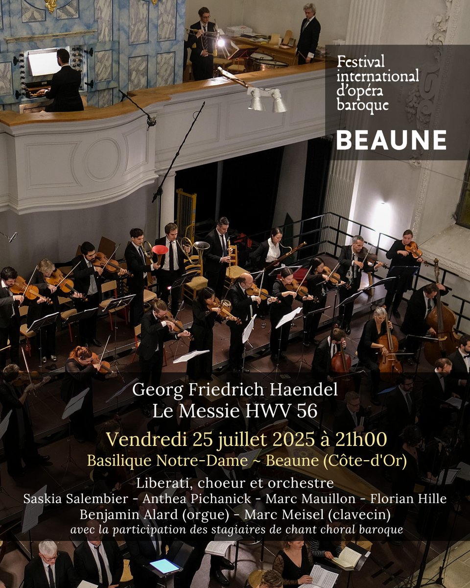 BenjaminAlard's tweet image. [Agenda] 🇫🇷
CONCERT | G.F. HAENDEL : LE MESSIE  HWV 56
Vendredi 25 JUILLET à 21h - Basilique Notre-Dame de #Beaune #CotedOr @BeauneFestival 
Avec Liberati, Chœur &amp;amp; Orchestre @SaskiaSalembier Anthea Pichanick @marcmauillon Florian Hille @MarcMeisel
👇👉 festivalbeaune.com/evenements/le-…