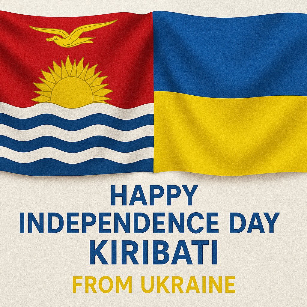 AmbVasyl's tweet image. I extend warm greetings to the people and Government of Kiribati on Kiribati's Independence Day! Wishing peace, prosperity, and continued friendship between our nations. 🇺🇦🤝🇰🇮