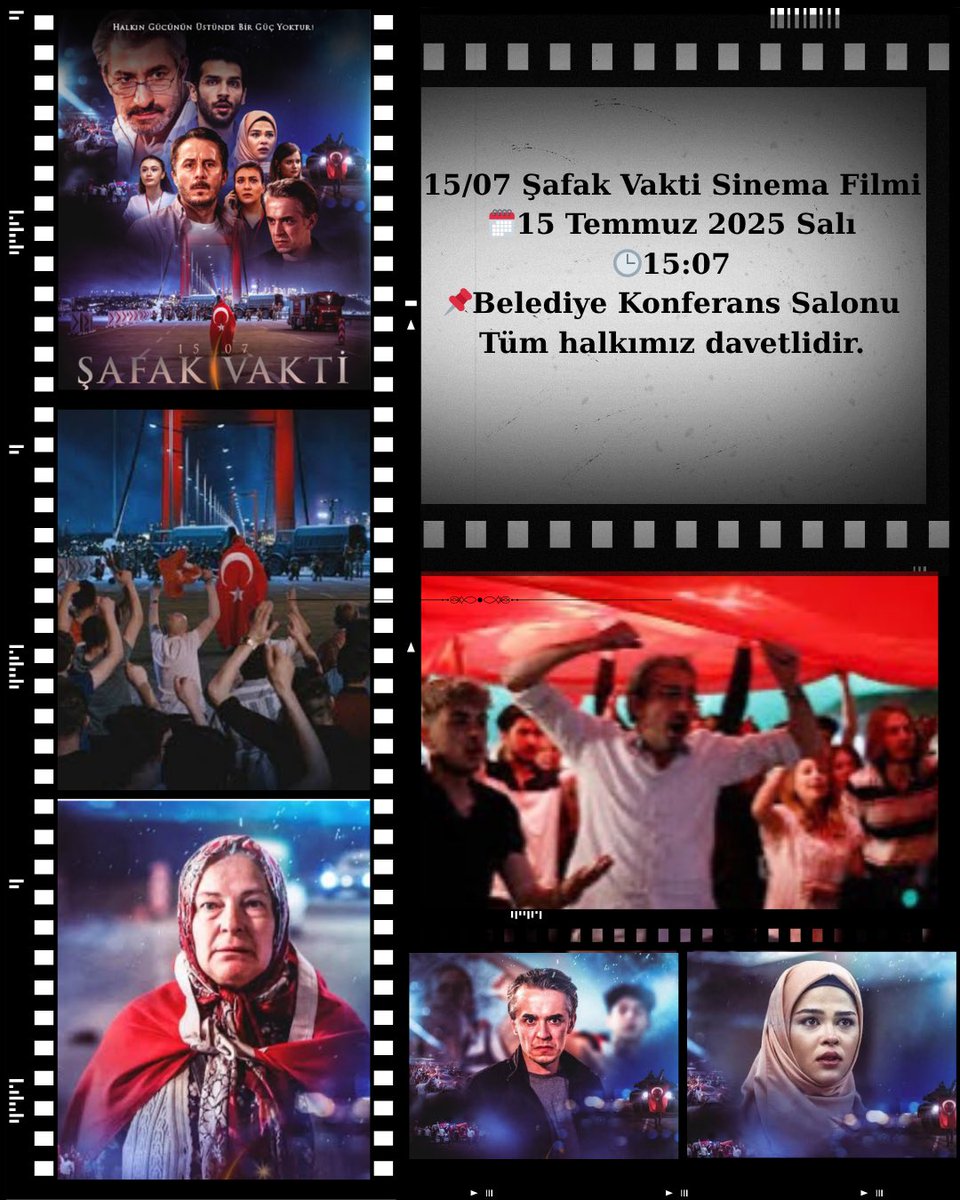 15/07 Şafak Vakti Sinema Filmi
🗓️15 Temmuz 2025 Salı 
🕒15:07
📌Belediye Konferans Salonu
Tüm halkımız davetlidir.