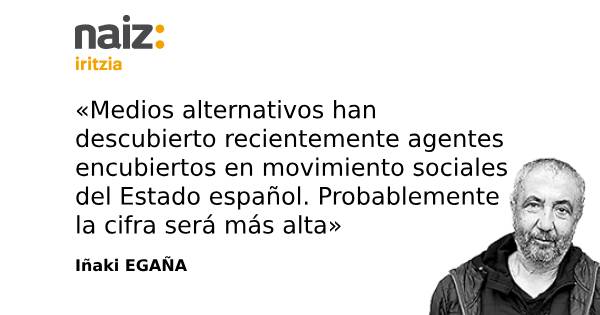 [ARTICULO DE OPINION] ‘Agente encubierto’, Iñaki Egaña, historiador <a href="/InakiEgana/">Iñaki Egaña</a> naiz.eus/eu/iritzia/art…