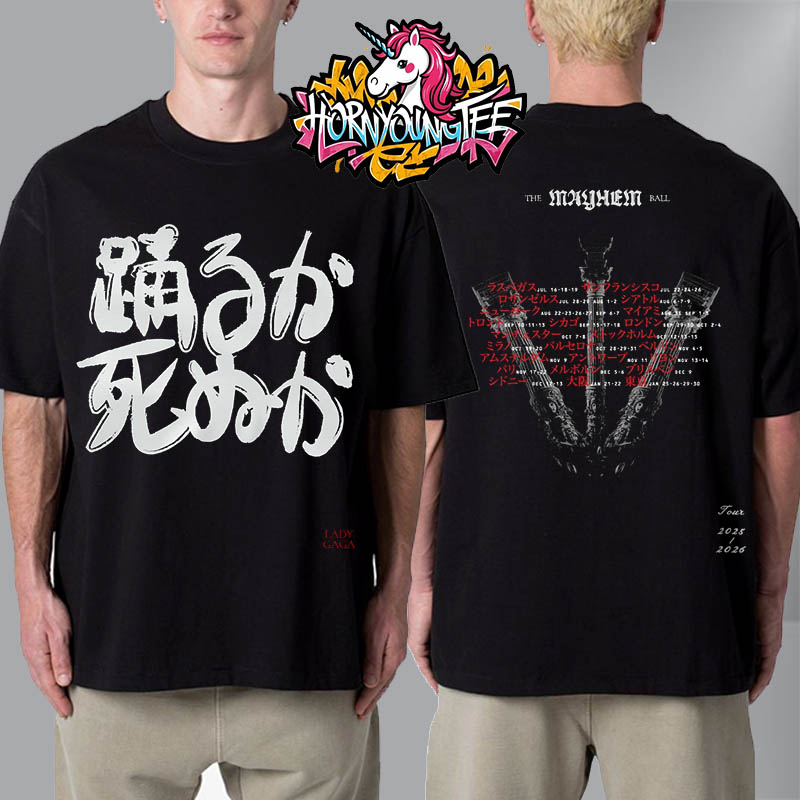 hornyoungtee's tweet photo. Lady Gaga The Mayhem Ball Tour 2025 2026 Merch Tee In Japan Dance Or Die Unisex T-Shirt Two Sided
See more product at: https://t.co/q4lUmRO1aR
More product: https://t.co/Ll7vV3cEpU
Buy now:
https://t.co/VQDe5zZP5B https://t.co/jY9PKbpmjh