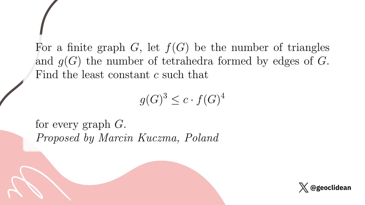 geoclidean's tweet image. g(G)^3 &amp;lt;= c * f(G)^4
#Inequalities #GraphTheory #ExtremalCombinatorics #IMOShortlist
