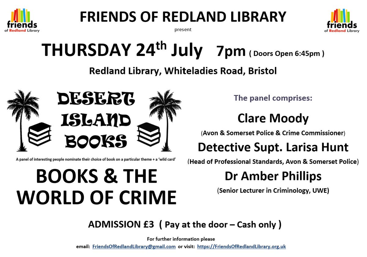 RedlandLibEvent's tweet image. 📣 Friends of Redland Library event

🔍 Thursday 24th July    7pm  (Doors open 6:45pm)
🔍  Desert Island Books - Books &amp;amp; the World of Crime
🔍  #RedlandLibrary #Bristol
🔍  Admission £3  (Pay at the door - Cash only)