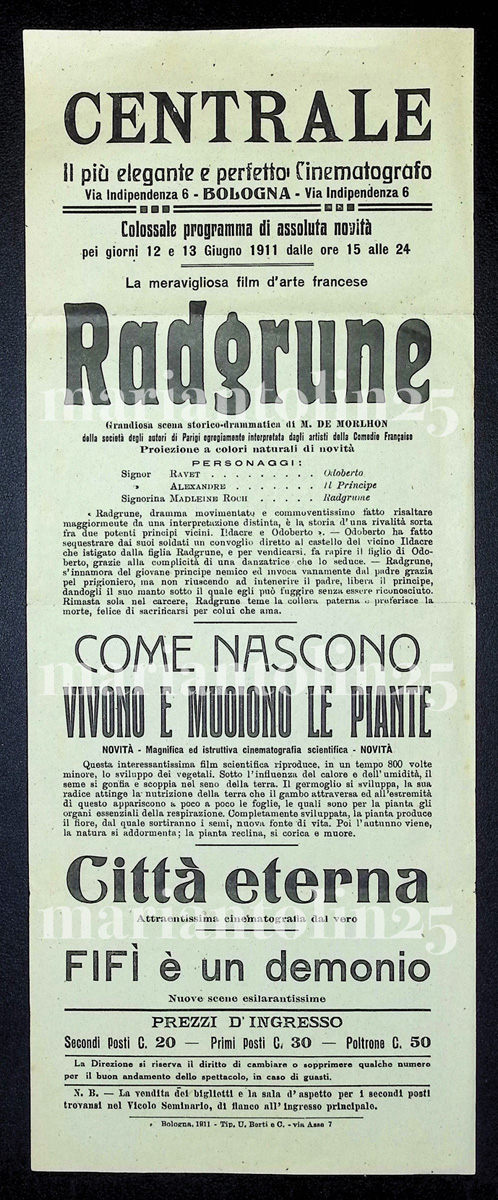 Locandina del Cinema Centrale di Bologna, inaugurato nel 1910, una della sale più frequentate della città, diventato una boutique anni fa, programma per i giorni 12 e 13 Giugno 1911 #salecinema