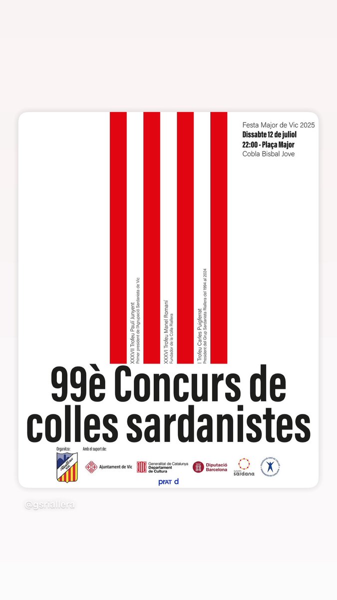GSRiallera's tweet photo. 📢 99è Concurs de Colles Sardanistes de Vic! 🎉
🎶 Festa Major de Vic 2025 - Dissabte 12 de juliol
⏰ 22:00 - Plaça Major https://t.co/FyRJJZZ5KT