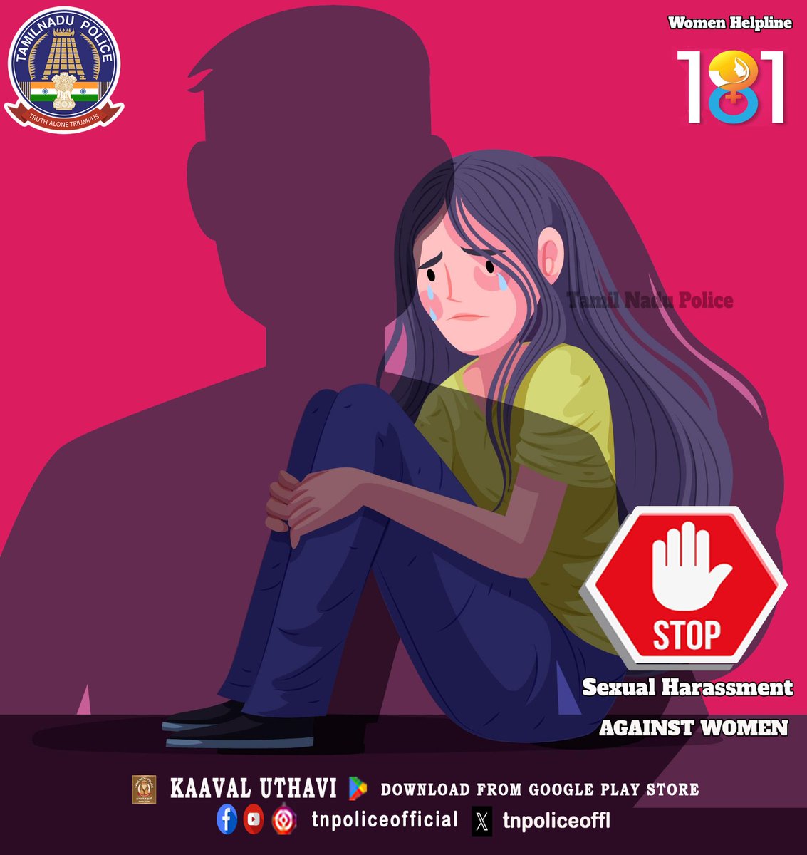 Stand Against Sexual Harassment: every woman deserves safety, respect, and dignity.  Call Women Helpline No: 181

play.google.com/store/apps/det…

#Dial100 #womensafety #kaavaluthaviapp #emergency #safetyfirst #Tamilnadupolice #womenhelpline181 #TNPolice